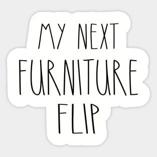 My Next Furniture Flip Sticker